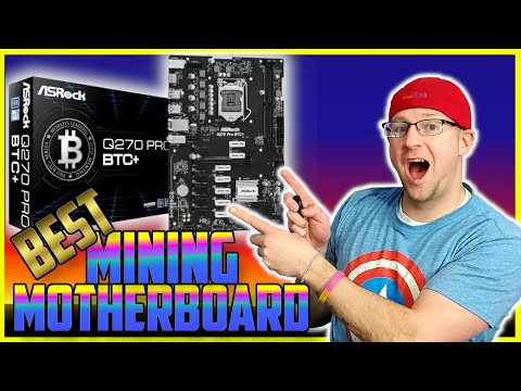 Configuring the Asrock Q270 Pro BTC Motherboard for Mining