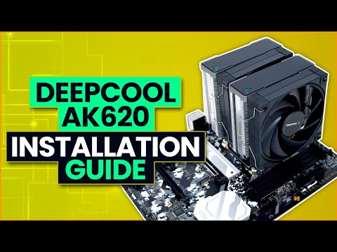 Deepcool AK620 Installation Guide: Step-by-Step Instructions
