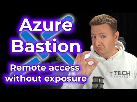 Understanding Azure Bastion: Features and Benefits Explained