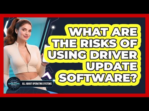 How Driver Updates Impact System Security and Stability