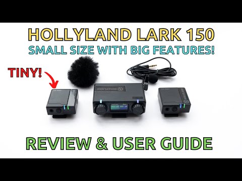 Hollyland Lark 150: A Comprehensive Guide for Beginners