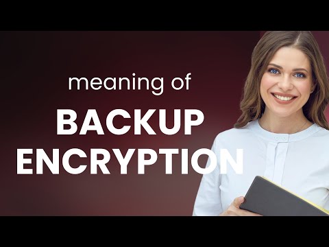 Understanding the Importance of Backup Encryption for Security