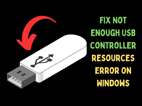 Resolving USB Controller Not Enough Resources Error on Windows