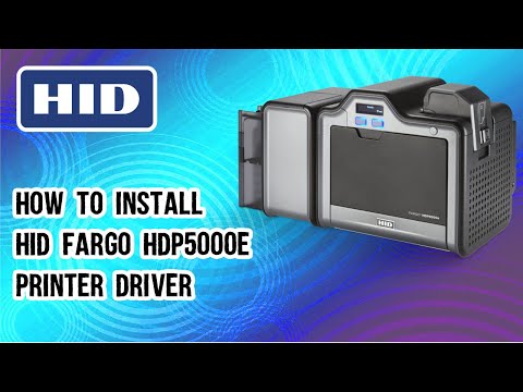 Install Fargo HDP5000 Printer Driver for Best Results