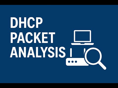 Using Wireshark to Analyze DHCP Traffic