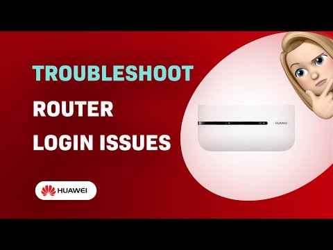 Troubleshooting Common Issues with Huawei E5576