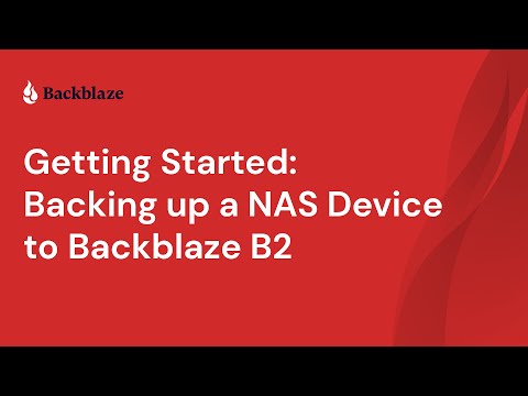 Set Up Backblaze for NAS Backup Solutions