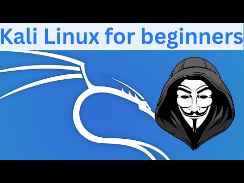 Kali Linux for Beginners: A Complete Getting Started Guide