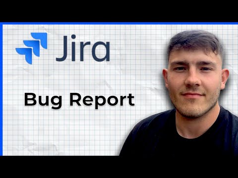 Reporting Bugs in JIRA to Streamline Project Management