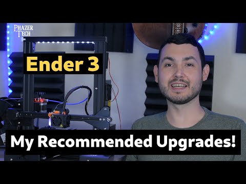 Essential Upgrades for Your Ender 3 3D Printer