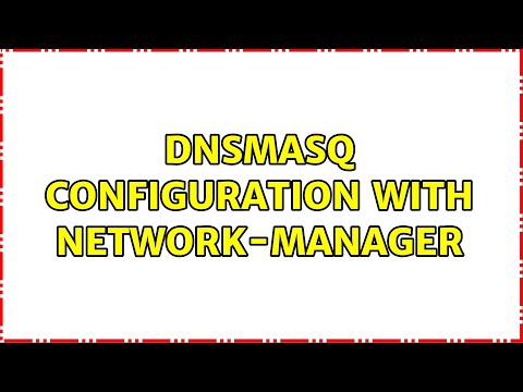 Configuring DNSMasq for Network Management