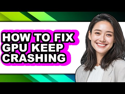 Fixing Graphics Card Crashes During Gaming Sessions