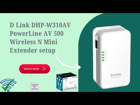 Setting Up Your D Link DHP W310AV for Better Connectivity