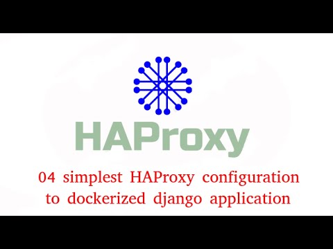 Integrating HAProxy with Docker for Scalable Applications