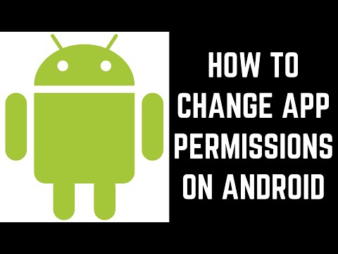 Understanding Android Access Permissions and Settings