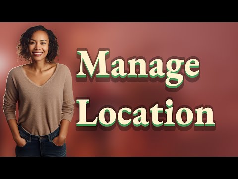 Best Practices for Managing Location Permissions in Apps
