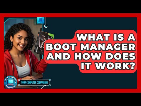 Daily Use of Boot Manager: Tips for Efficient System Management