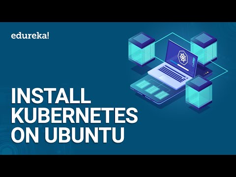 Installing Kubernetes on Ubuntu for Container Management