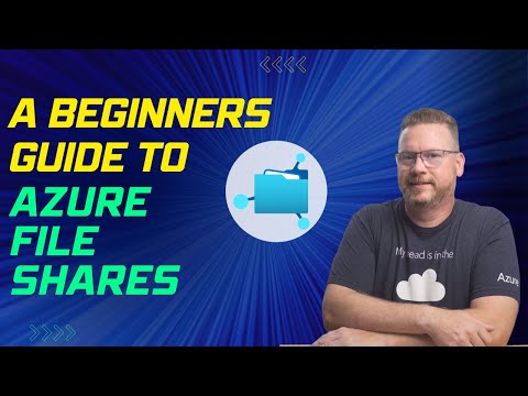 Configuring Azure Files with SMB for File Sharing