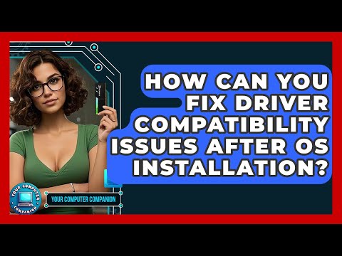 Driver Updater: A Guide to Compatibility Issues