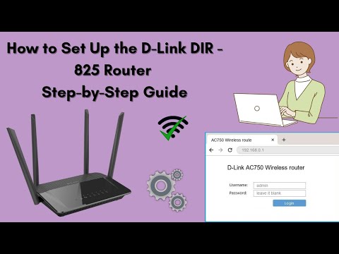 Step-by-Step Guide to DIR-825 Router Setup and Configuration