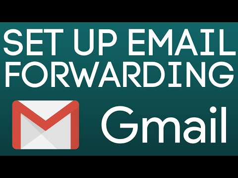 How to Set Up Forwarding Rules in Gmail for Efficiency