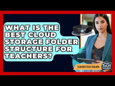 Best Practices for Organizing Folders in Cloud Storage