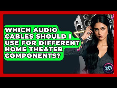 Understanding Coaxial Cable Types and Their Uses in Home Theater