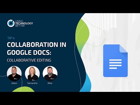 Collaborative Editing in Google Docs: Best Practices to Follow
