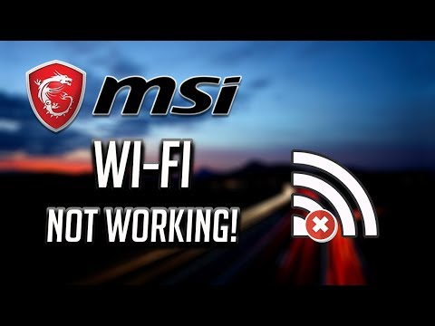 Resolve MSI WiFi Adapter Not Working Issues