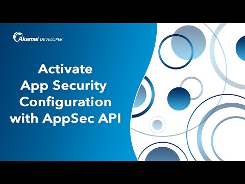 Configuring Akamai for Enhanced Web Application Security