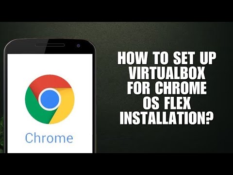 Set Up Chrome OS Flex in VirtualBox for Easy Use