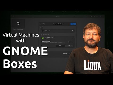 Using Gnome Boxes for Virtual Machine Management