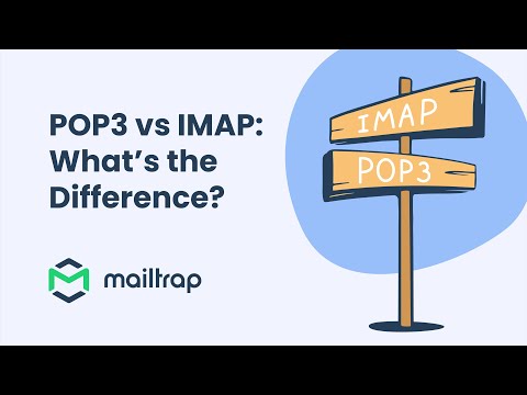 Understanding IMAP vs POP3: Which is Right for You?