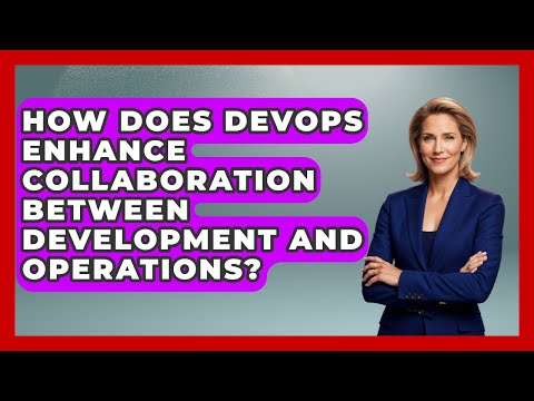 Enhancing Team Collaboration with DevOps Practices