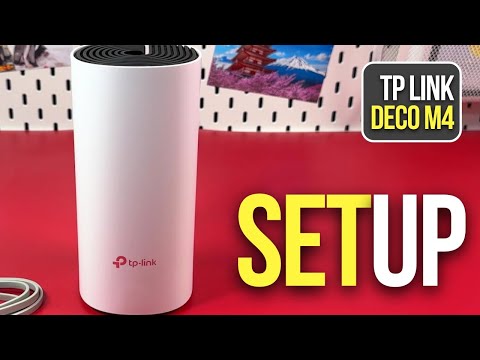 Setting Up TP Link Mesh M4 for Optimal Home Networking
