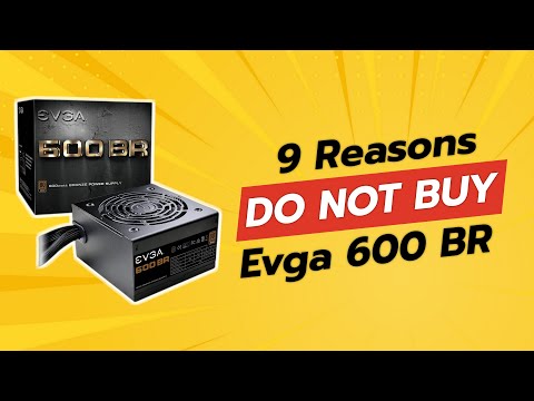 EVGA 600B vs Competitors: Which Power Supply Reigns Supreme?