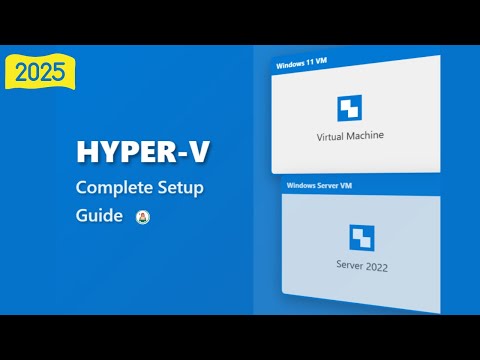 Using Hyper-V Manager on Windows 10 for Virtualization