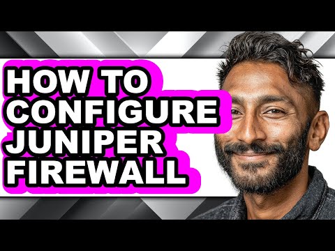 Juniper Firewall Best Practices for Enhanced Security