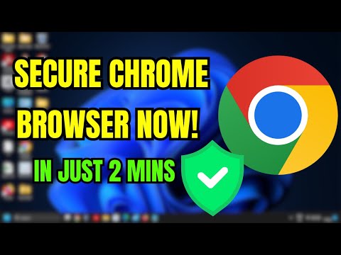 Enhancing Google Chrome Security Settings for Safer Browsing