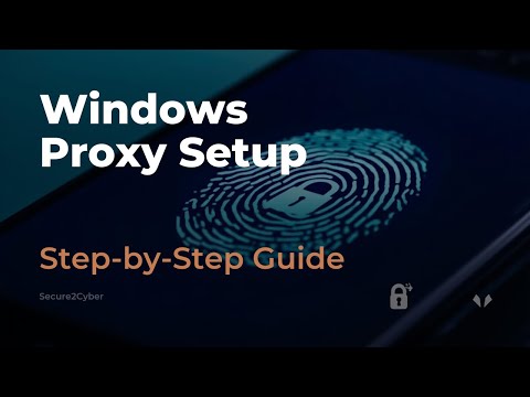 Configuring Proxy Settings on Windows for Enhanced Privacy