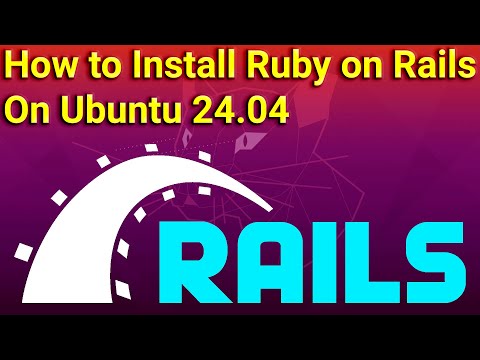 Install Rails on Ubuntu for Web Development Framework