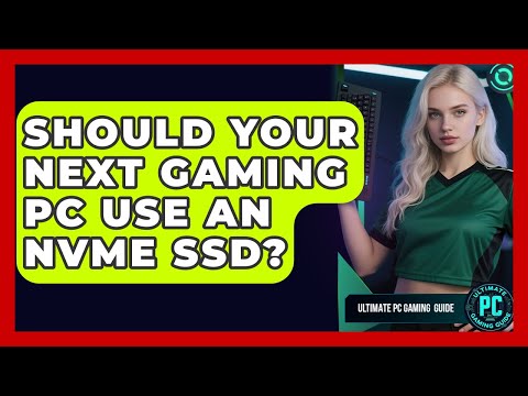 Exploring the Benefits of NVMe SSD for Your System