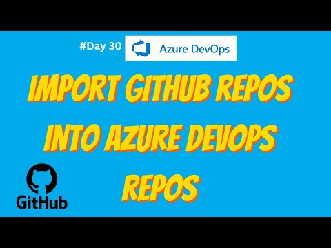 Import Repository into Azure DevOps for Streamlined Workflows