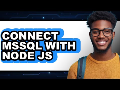Integrating Node.js with MSSQL Database for Applications