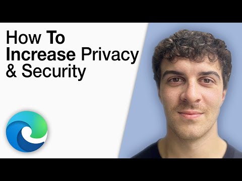 Enhancing Security Settings in Microsoft Edge for Safer Browsing