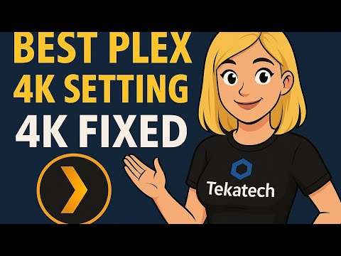 Streaming 4K Content with Plex for Ultimate Viewing Experience