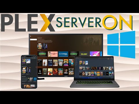 Setting Up Plex for Windows for Media Streaming