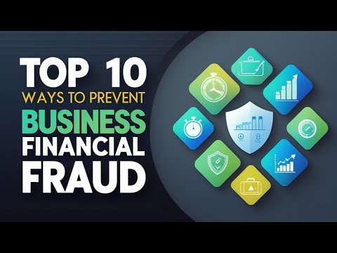 Strategies for Preventing Financial Fraud in Your Business