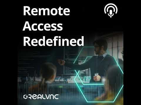RealVNC Use Cases: How Businesses Leverage Remote Access